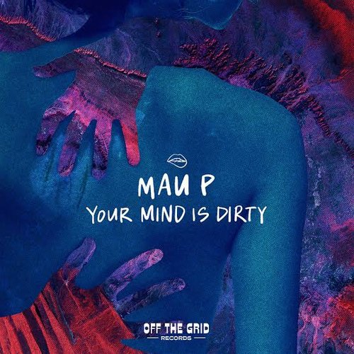 Your Mind Is Dirty - Single