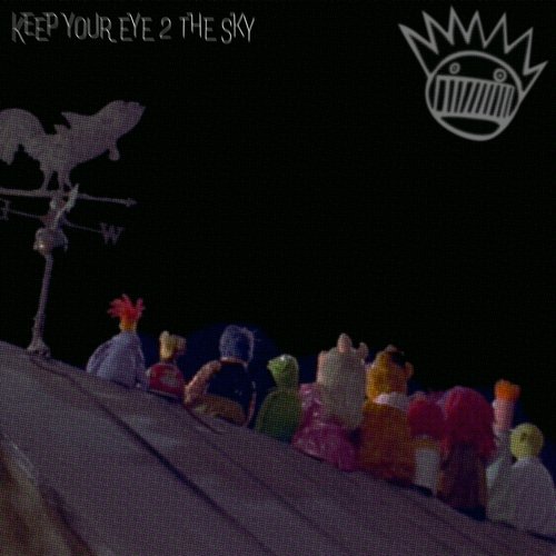 Keep Your Eye 2 The Sky