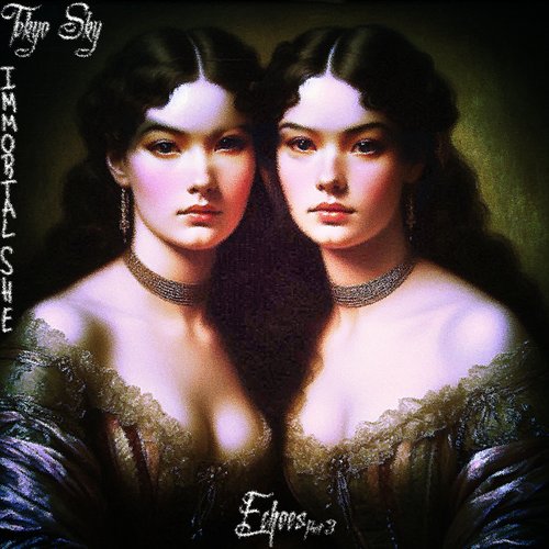 Immortal She