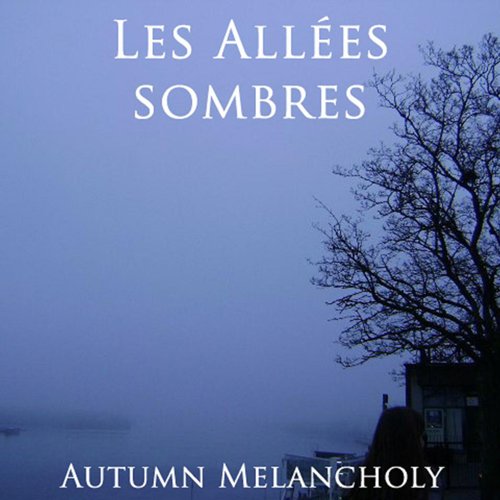 Autumn Melancholy