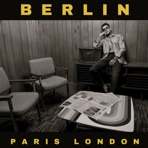 Berlin Paris London