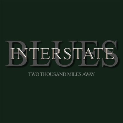 Two Thousand Miles Away