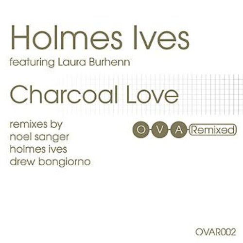 Charcoal Love: The Remixes