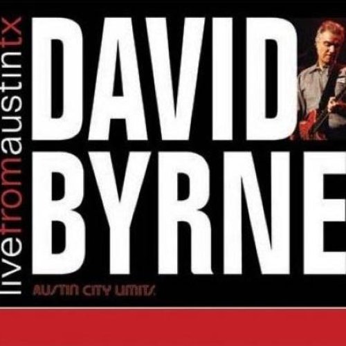 Live from Austin, TX: David Byrne