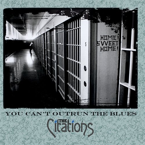 You Can't Outrun the Blues