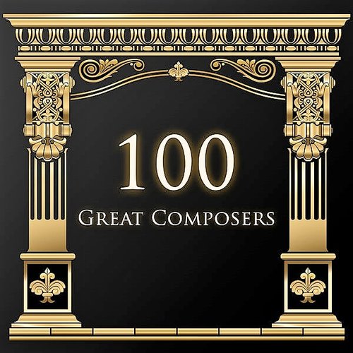 100 Great Composers: Mozart