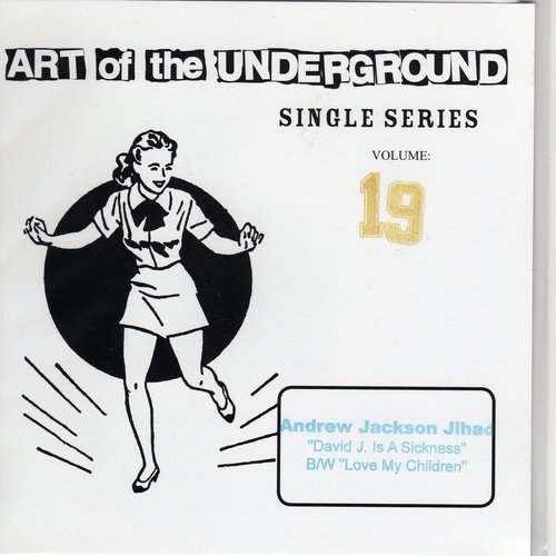 Art Of The Underground Single Series Volume 19