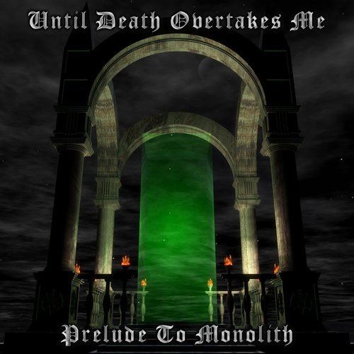 Prelude to Monolith (Remastered)