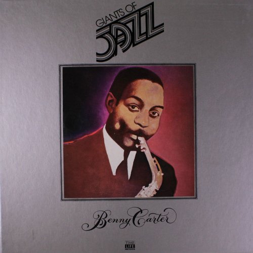 Giants Of Jazz: Benny Carter