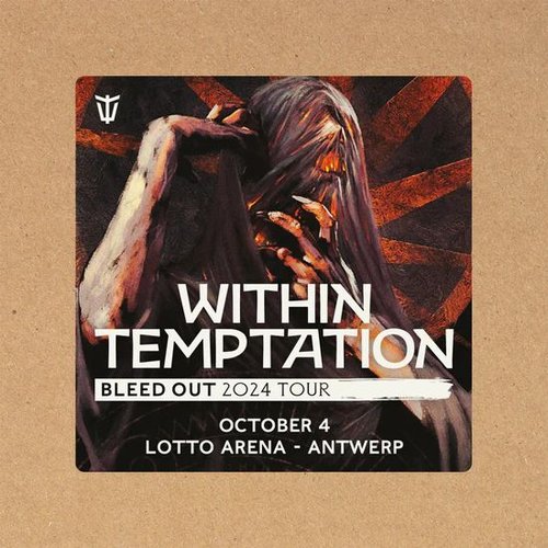 Bleed Out 2024 Tour - October 4 - Lotto Arena - Antwerp