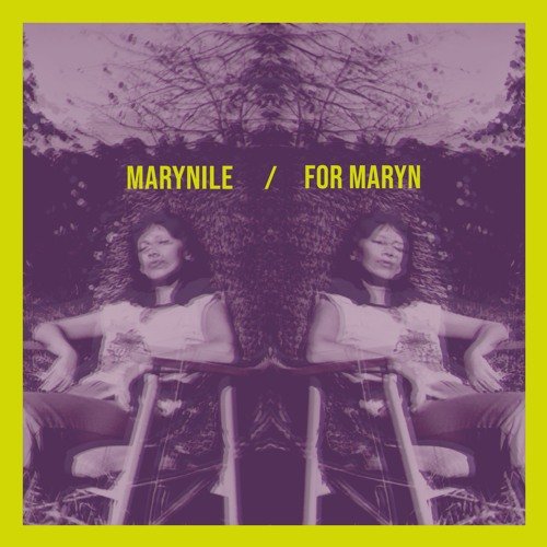 Marynile / For Maryn
