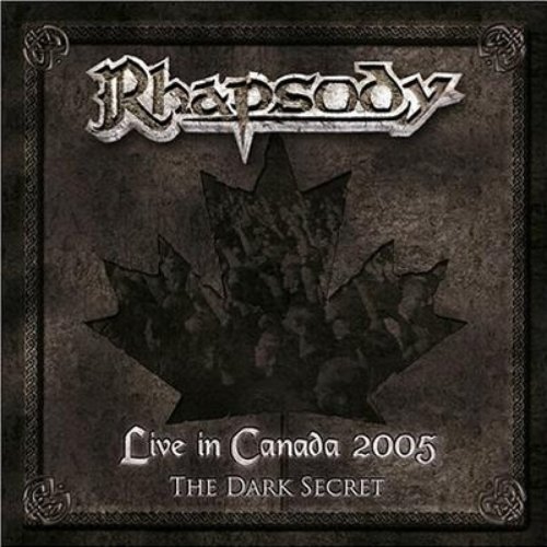 Live in Canada 2005 (The Dark Secret)