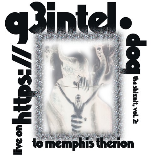 THA SHIZNIT, VOL 2: TO MEMPHIS THERION