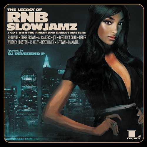 The Legacy of Rn'B Slow Jamz [Explicit]