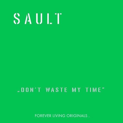 Don't Waste My Time