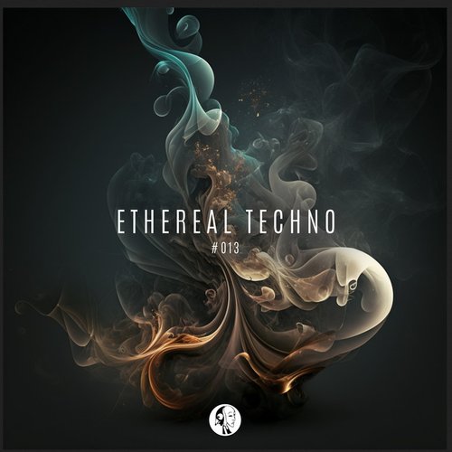 Ethereal Techno #013