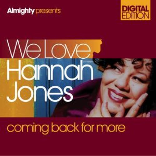 Almighty Presents We Love Hannah Jones