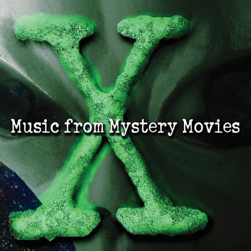X Music from Mystery Movies
