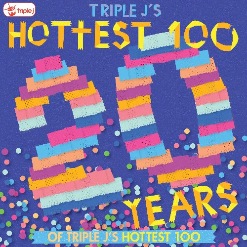 Triple J: Hottest 100 of the Past 20 Years