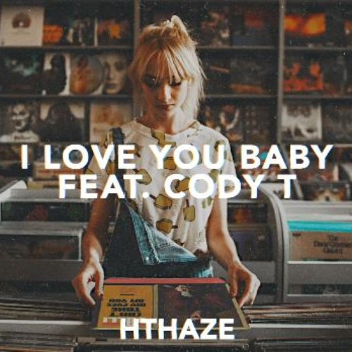 I Love You Baby