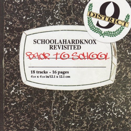 Schoolahardknox Revisited [Explicit]