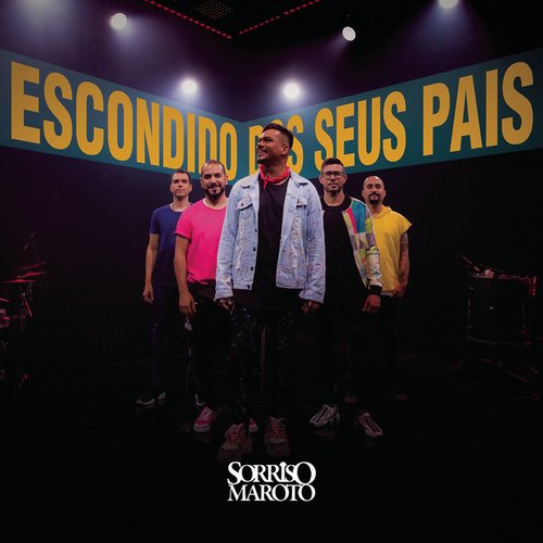 Escondido dos seus Pais (Ao Vivo)