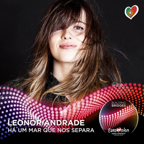 Há Um Mar Que Nos Separa (Eurovision 2015 - Portugal)