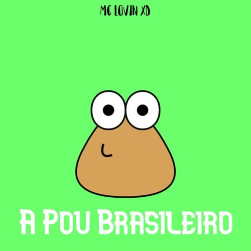 A Pou Brasileiro