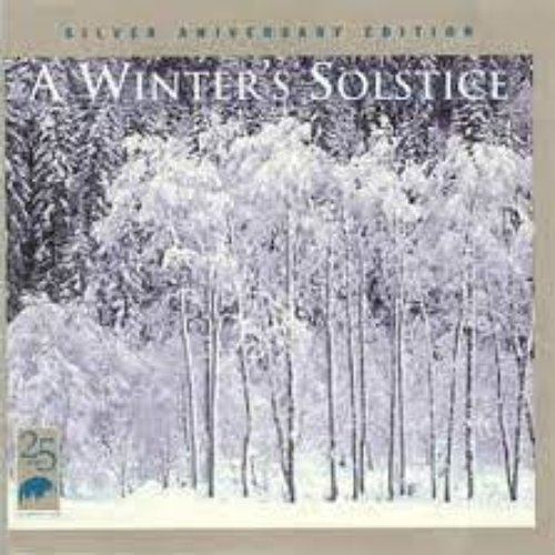 A Winter's Solstice (Silver Anniversary Edition)