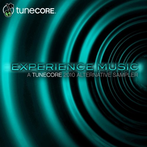 Experience Music: A TuneCore Alternative Sampler