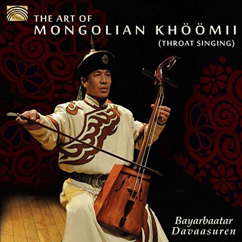 The Art of Mongolian Khöömii