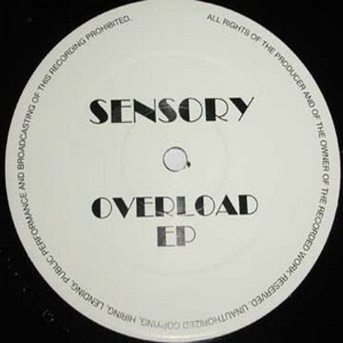 Sensory Overload EP