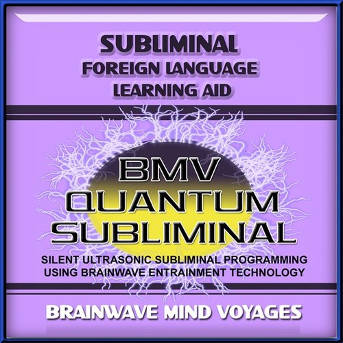 Subliminal Foreign Language Learning Aid