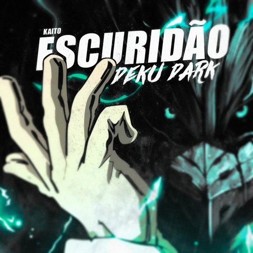 Escuridão (Deku Dark)