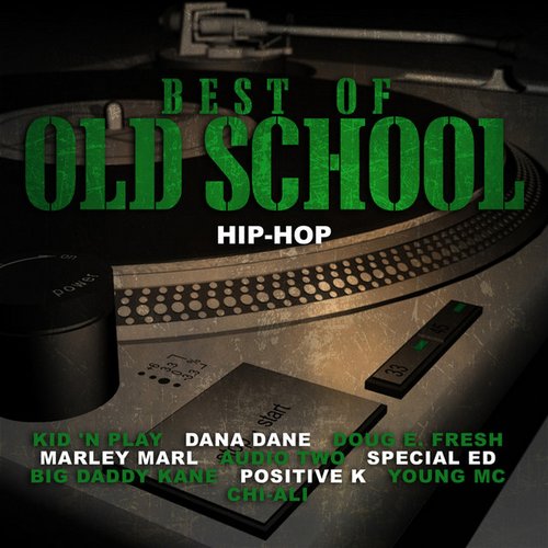 Best of Old School Hip-Hop, Vol. 1