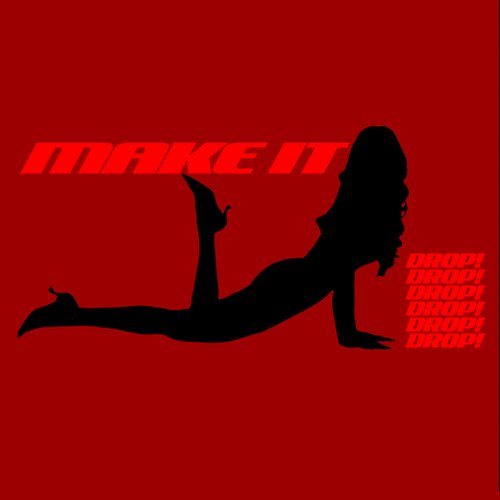 Make It Drop! - Single