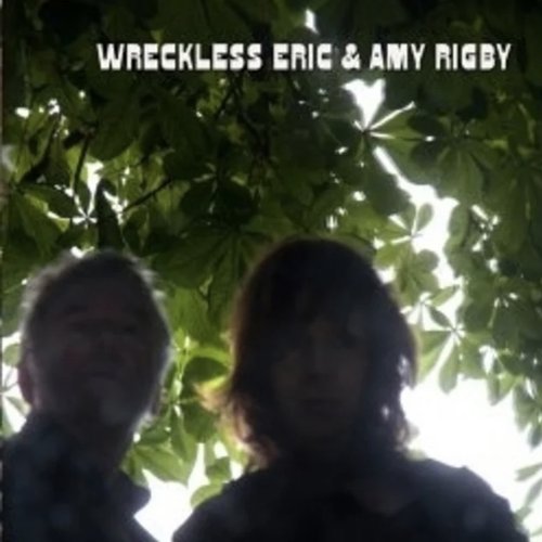 Wreckless Eric And Amy Rigby