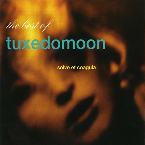 Solve Et Coagula (The Best Of Tuxedomoon)