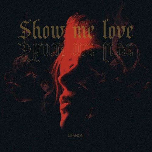 Show Me Love - Single