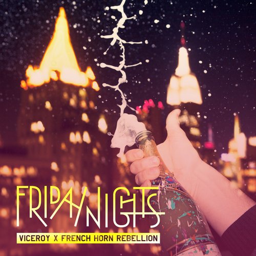 Friday Nights - Single