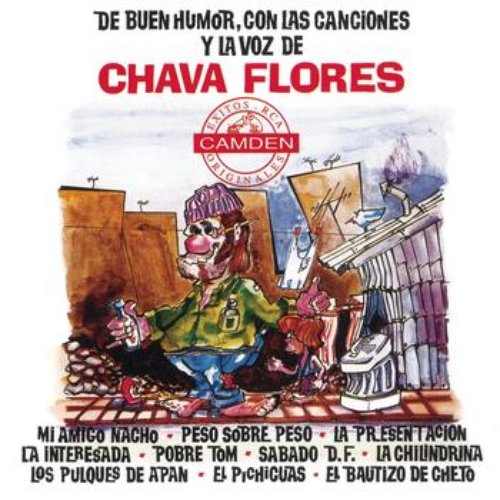 De Buen Humor, Con Las Canciones Y La Voz De Chava Flores