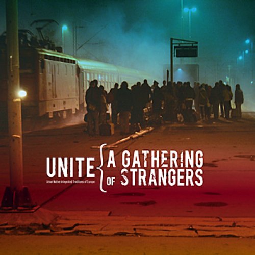 A Gathering of Strangers