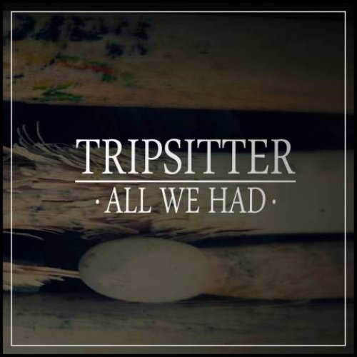 All we had