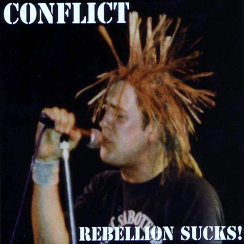 Rebellion Sucks! [Explicit]