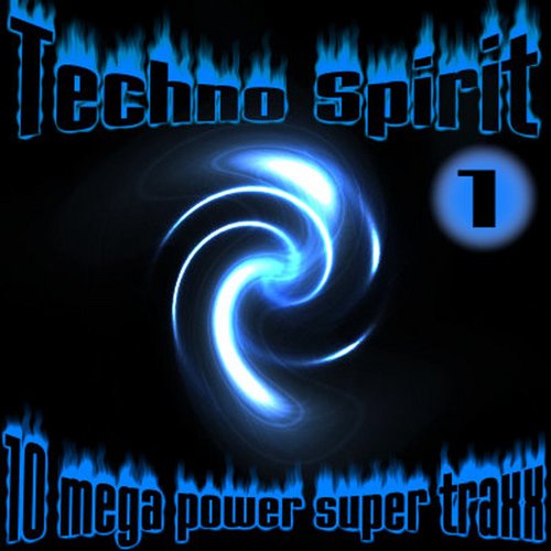 Techno Spirit Vol. 1