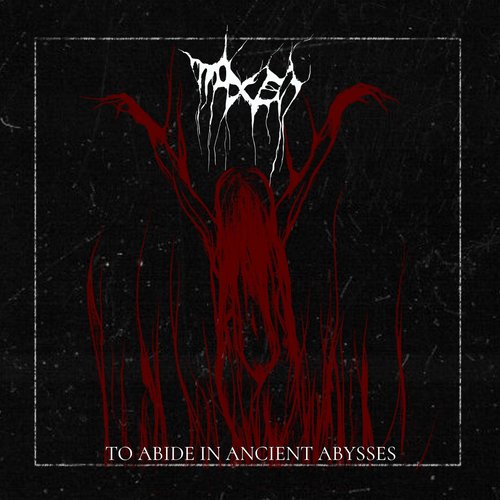 To Abide In Ancient Abysses