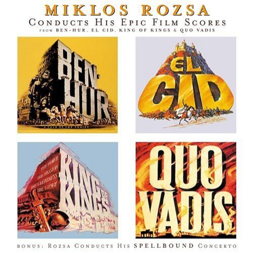 Miklos Rozsa Conducts His Epic Film Scores