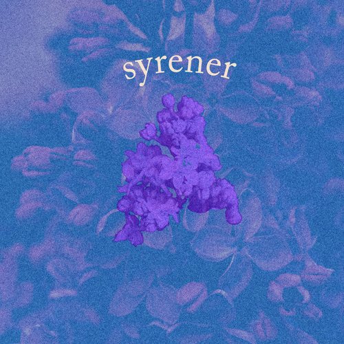 Syrener (Akustisk) - Single