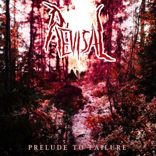 Prelude to Failure