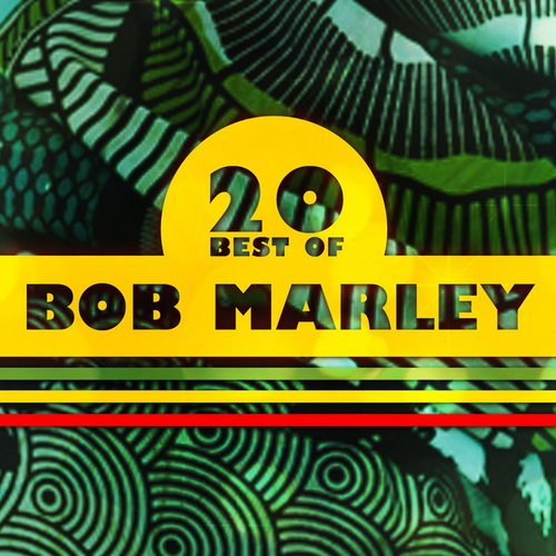 20 Best of Bob Marley
